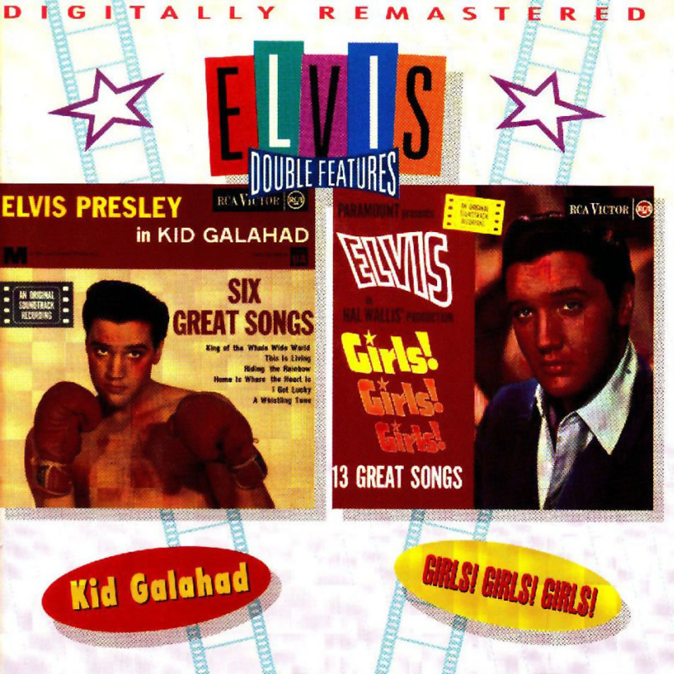 Kid Galahad/Girls Girls Girls!
