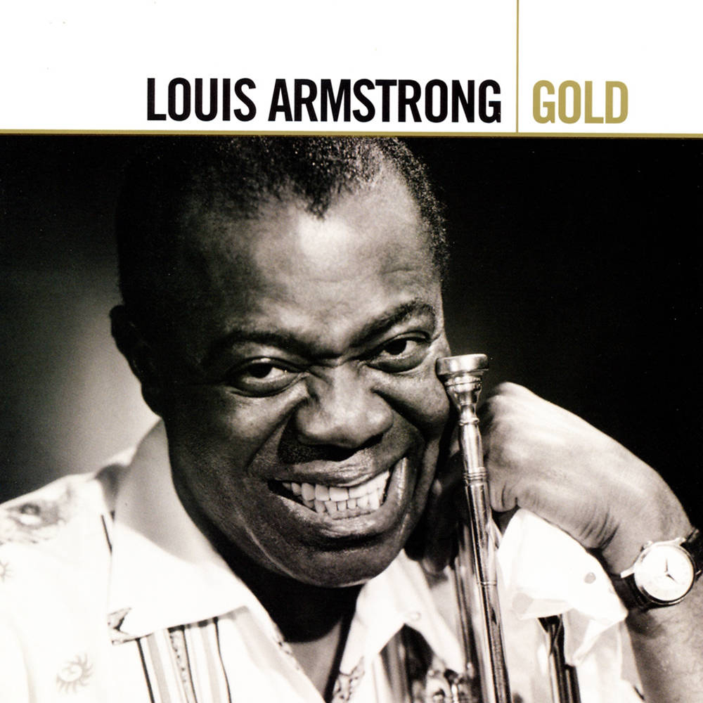 Other Songs - Louis Armstrong Other Songs - Louis Armstrong