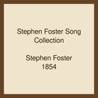 Stephen Foster Song Collection