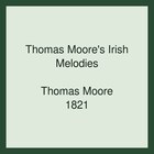 Thomas Moore's Irish Melodies