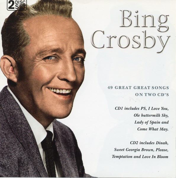 Other Songs - Bing Crosby Other Songs - Bing Crosby